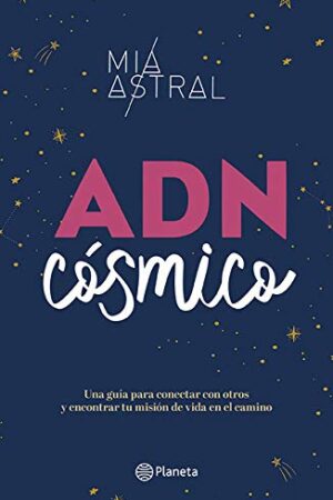 ADN Cósmico de Mía Astral