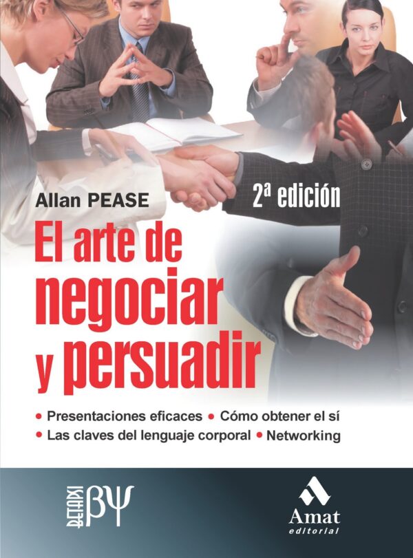 El arte de negociar y persuadir de Allan Pease