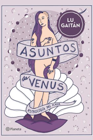 Asuntos de Venus de Lu Gaitán