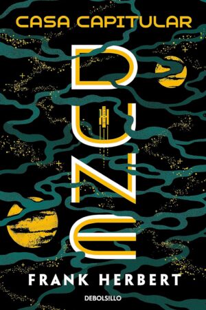 Las Crónicas de Dune 6. Casa Capitular de Frank Herbert