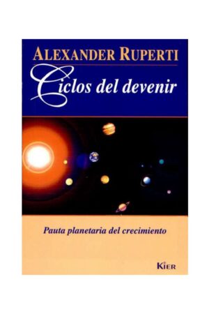 Ciclos del Devenir de Alexander Ruperti