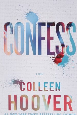 Confess by Colleen Hoover
