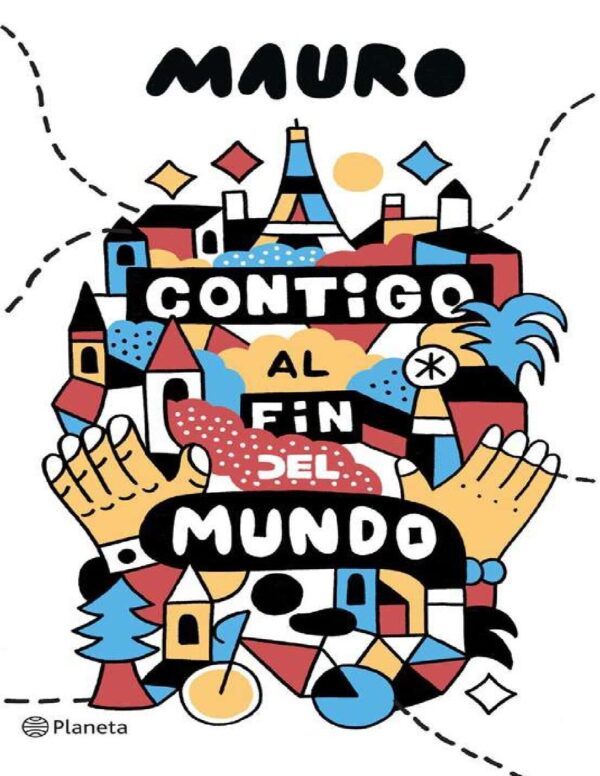 Contigo al fin del mundo de Mauro