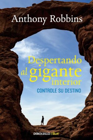 Despertando al gigante interior de Tony Robbins