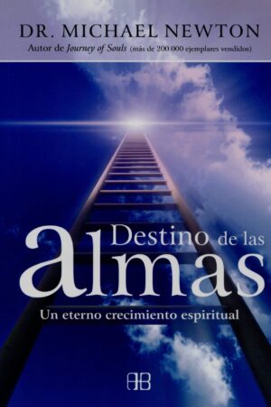 Destino de las almas de Michael Newton