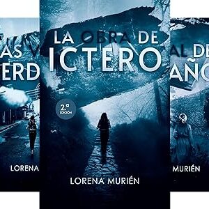 Pack Serie Detective Fortier: La obra de Ictero + Las voces perdidas + El final del engaño de Lorena Murién