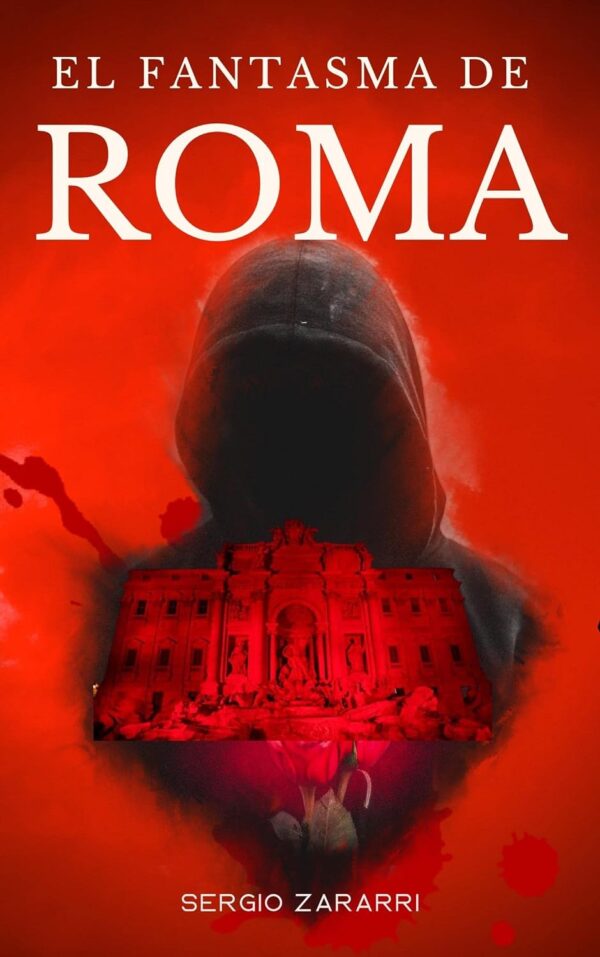 El Fantasma de Roma de Sergio Zararri