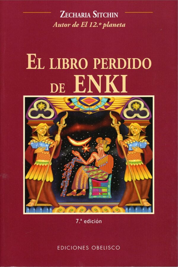 El Libro Perdido De Enki de Zecharia Sitchin