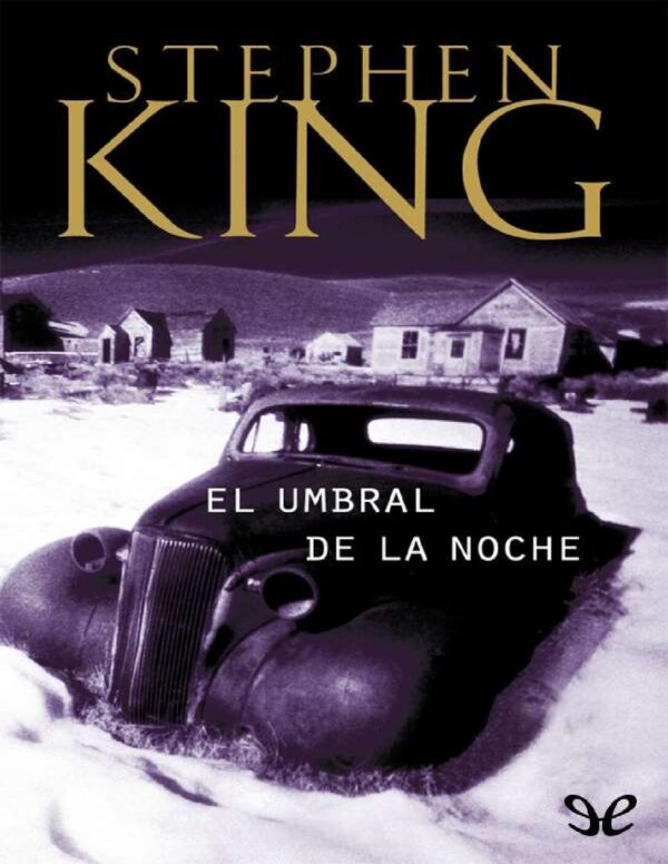 El Umbral de la Noche de Stephen King