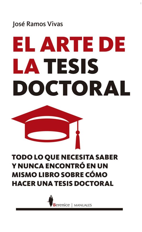 El arte de la tésis doctoral de José Ramos Vivas