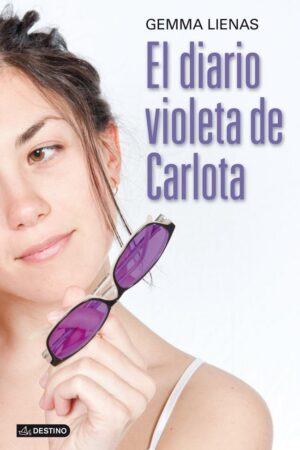 El diario violeta de Carlota de Gemma Lienas