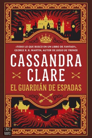 El guardián de espadas de Cassandra Clare