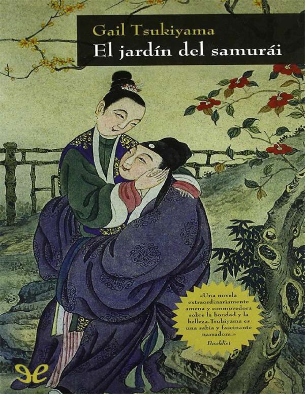 El jardin del samurai de Gail Tsukiyama