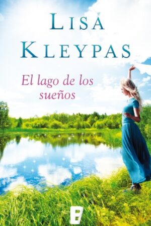 El lago de los sueños de Lisa Kleypas