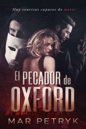 El pecador de Oxford de Mar Petryk