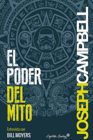 El poder del mito de Joseph Campbell