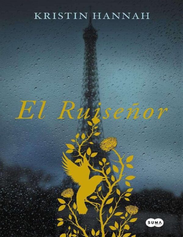 El ruiseñor de Kristin Hannah