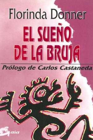 El sueño de la bruja de Florinda Donner