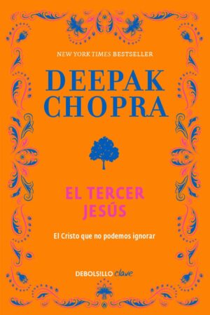 El tercer Jesús de Deepak Chopra