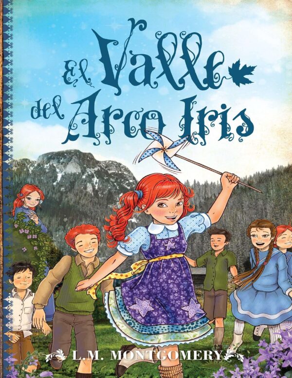 El valle del arco iris de L. M. Montgomery