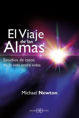 El viaje de las almas de Michael Newton