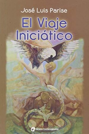 El viaje iniciático de José Luis Parise