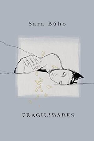 Fragilidades de Sara Búho