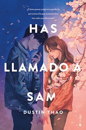 Has llamado a Sam de Dustin Thao