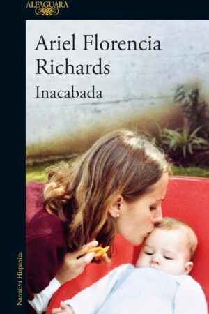 Inacabada de Ariel Florencia Richards