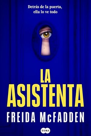 La asistenta de Freida McFadden