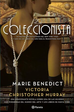La coleccionista de Marie Benedict