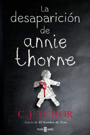 La desaparición de Annie Thorne de C.J. Tudor