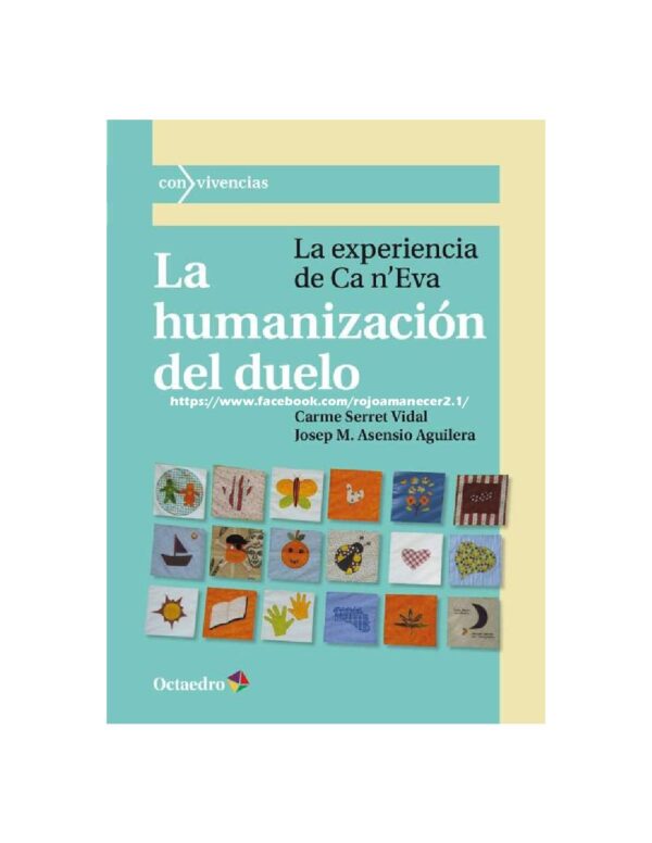 La humanización del duelo de Carmen Serret Vidal