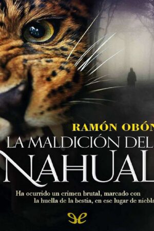 La maldición del Nahual de Ramón Obón
