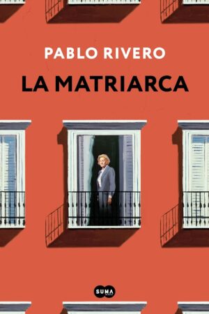 La matriarca de Pablo Rivero