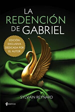 Gabriel 3. La redención de Gabriel de Sylvain Reynard