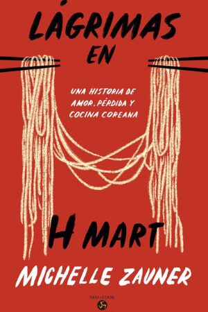 Lágrimas en H-Mart de Michelle Zauner