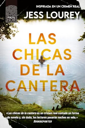 Las chicas de la cantera de Jess Lourey