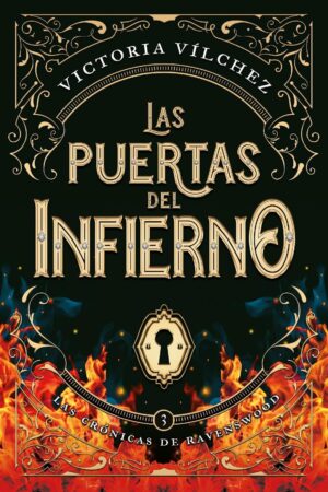 Las crónicas de Ravenswood 3. Las puertas del infierno de Victoria Vílchez
