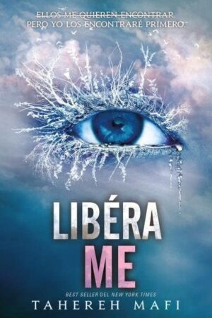 Destrózame 2: Libérame de Tahereh Mafi