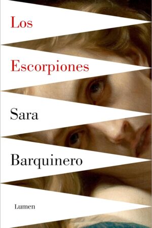 Los Escorpiones de Sara Barquinero