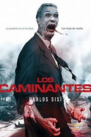 Los caminantes 1 de Carlos Sisí