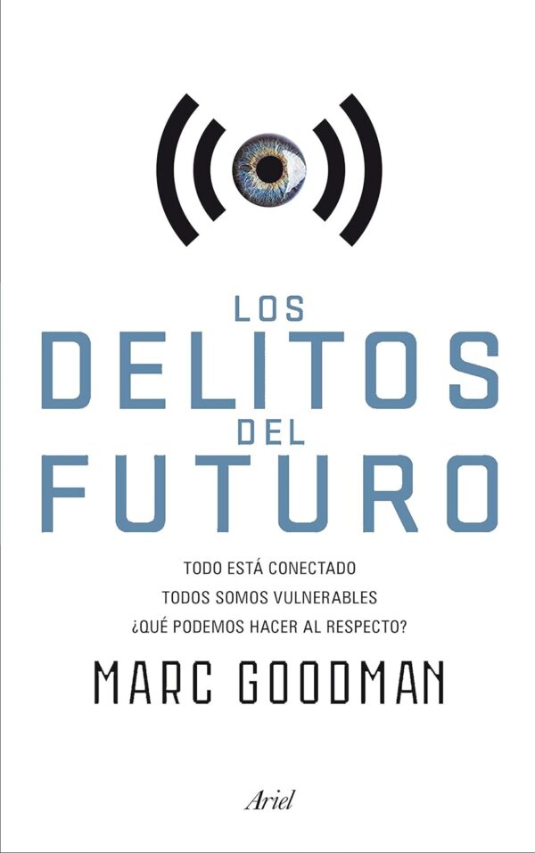 Los delitos del futuro de MarcGoodman