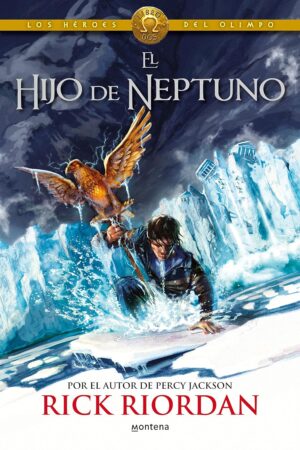 Los héroes del Olimpo 2. El hijo de Neptuno de Rick Riordan