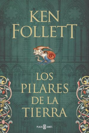 Los pilares de la Tierra de Ken Follet