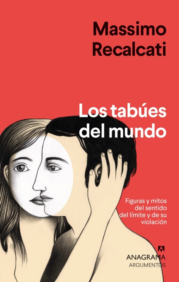 Los tabúes del mundo de Massimo Recalcati
