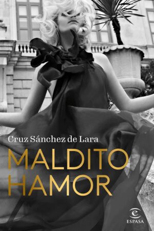 Maldito Hamor de Cruz Sánchez de Lara