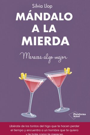 Mándalo a la mierda de Silvia Llop