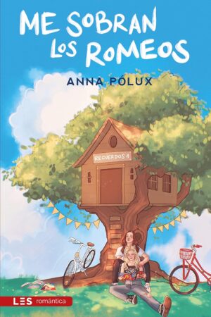 Me Sobran Los Romeos de Anna Pólux