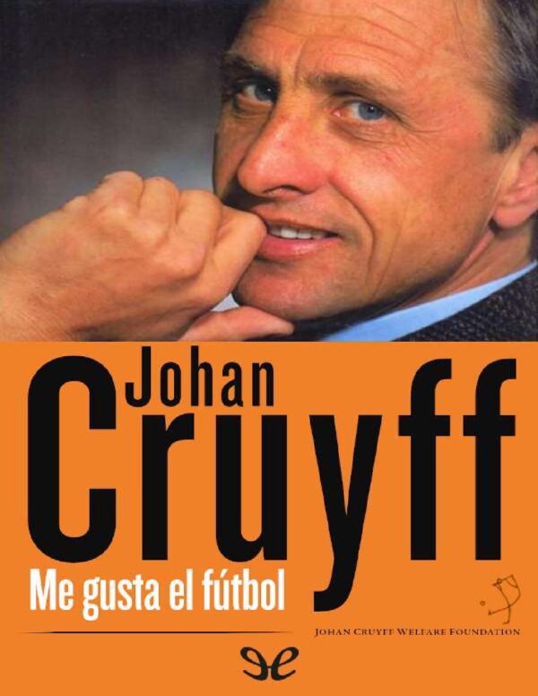 Me gusta el fútbol de Johan Cruyff